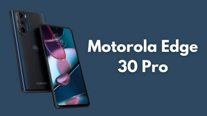 Motorola Edge 30 Pro 5G - 5th best smartphones under 50000