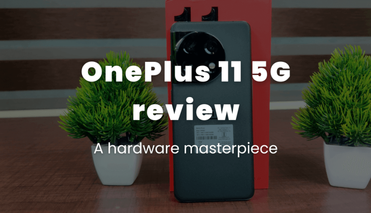 OnePlus 11 5g full review